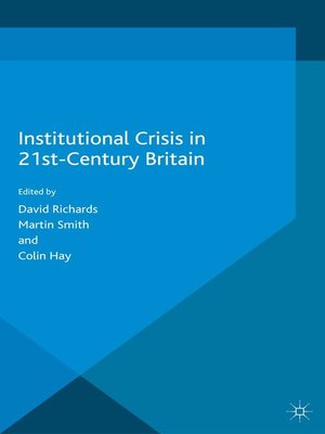 cover image of Institutional Crisis in 21st Century Britain